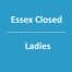 essex closed ladies entry